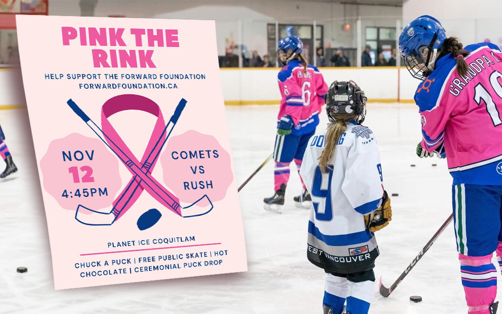 Event Spotlight Pink the Rink with Greater Vancouver Comets Forward