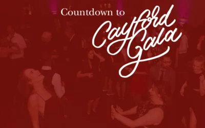 Countdown to the 2025 Cayford Gala